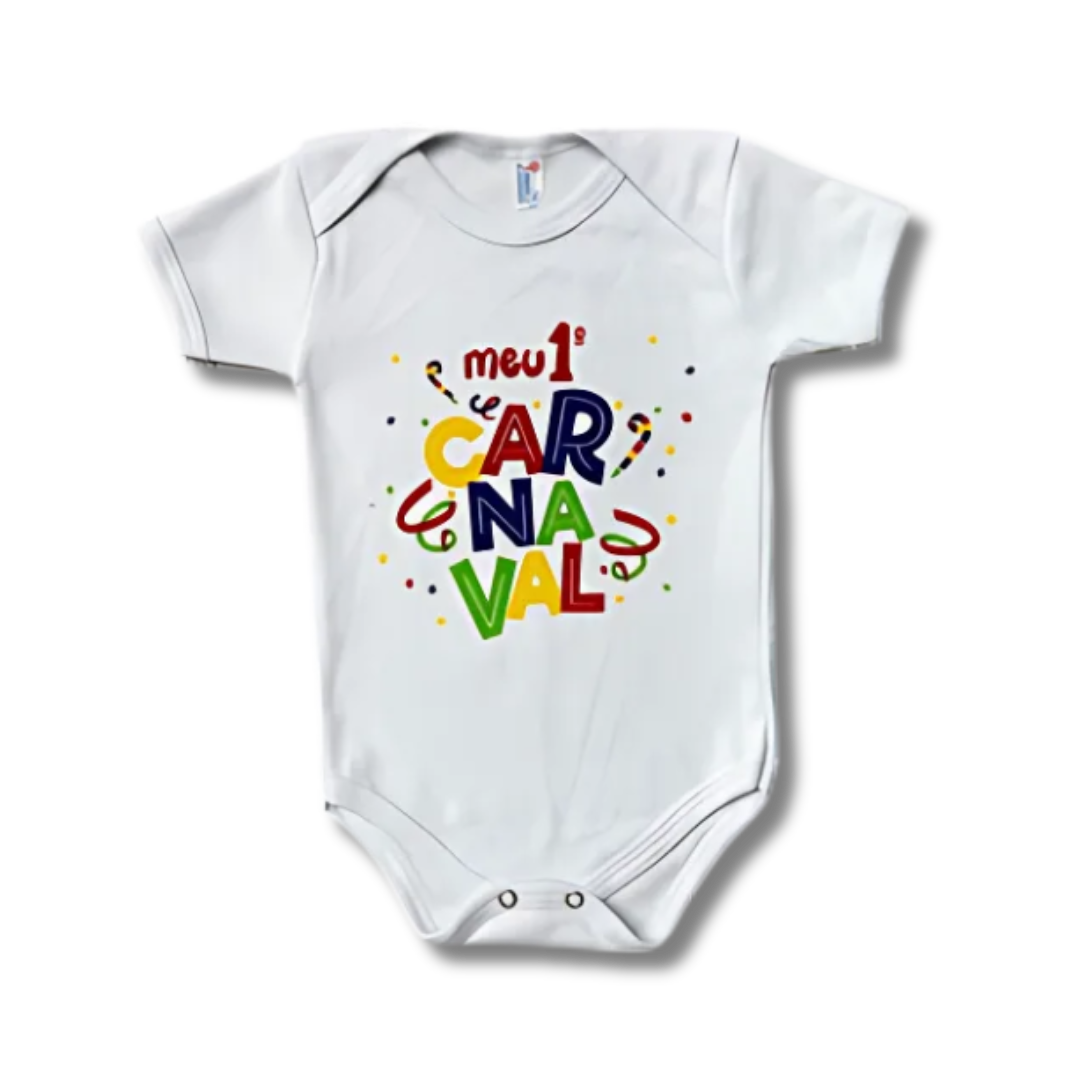 Body Bebê Meu 1° Carnaval Unissex